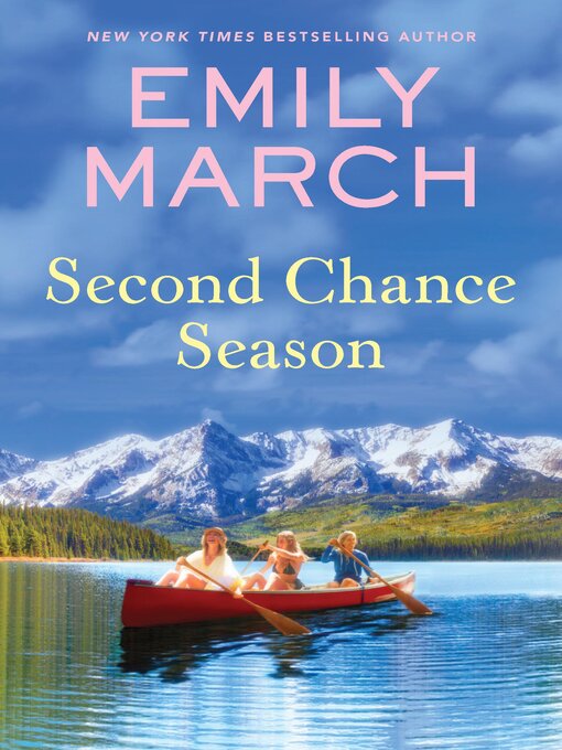 Title details for Second Chance Season by Emily March - Wait list